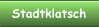 Stadtklatsch
